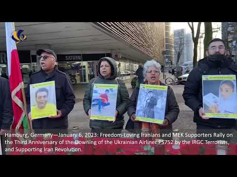 Hamburg—Jan 6, 2023: MEK Supporters Rally on the Third Anniversary of the Downing of the PS752