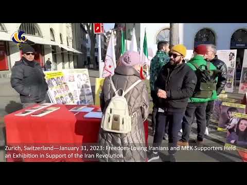 Zurich—January 31, 2023: MEK Supporters Held an Exhibition in Support of the Iran Revolution.