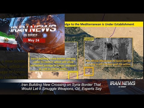 Iran news in brief, May 24, 2019