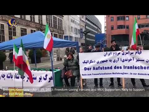 Bremen, Germany—April 19, 2023: MEK Supporters Rally to Support the Iran Revolution.