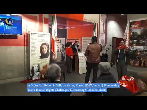 A 3-Day Exhibition in Ville de Stains, France(15-17 Jan) Illuminating Iran&#039;s Human Rights Challenges