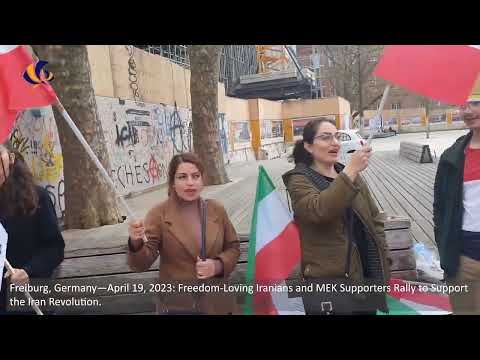Freiburg, Germany—April 19, 2023: MEK Supporters Rally to Support the Iran Revolution.