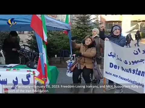 ‌‌Bremen, Germany—January 28, 2023: MEK Supporters Rally in Support of the Iran Revolution.