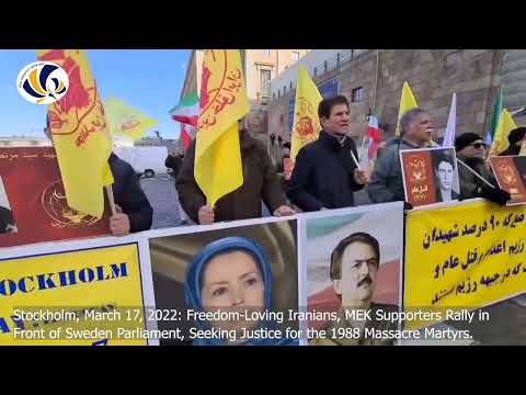 Stockholm, March 17, 2022: Iranians, MEK Supporters Rally in Front of Sweden Parliament.