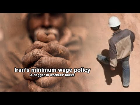 Iran’s minimum wage policy is a dagger in workers’ backs
