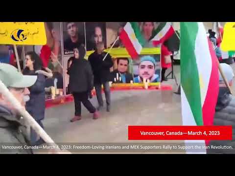 Vancouver, Canada—March 4, 2023: MEK Supporters Rally to Support the Iran Revolution.