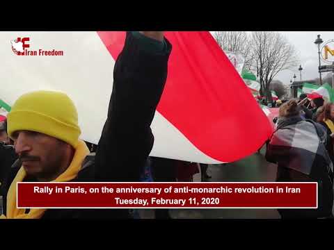 Rally in Paris on the anniversary of anti-monarchic revolution in Iran - Tuesday, February 11, 2020