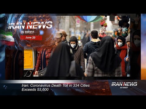Iran news in brief, June 20, 2020