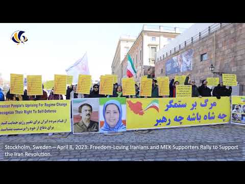 Stockholm, Sweden—April 8, 2023: MEK Supporters Rally to Support the Iran Revolution.