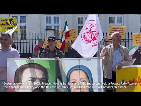Copenhagen—May 31, 2023: MEK Supporters Held a Protest Rally Against the Appeasement Policy...