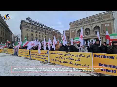 Stockholm—February 10, 2024: MEK Supporters, Commemorated the Anniversary of Iran Revolution of 1979