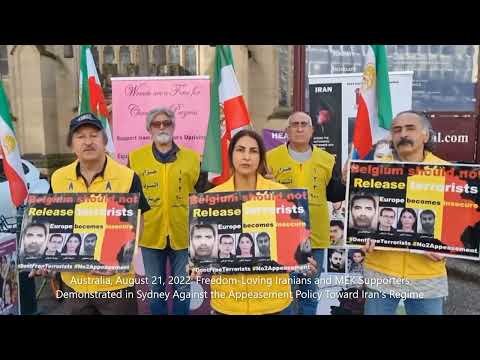 Sydney: MEK Supporters Demonstrated Against the Appeasement Policy Toward Iran&#039;s Regime—August 21