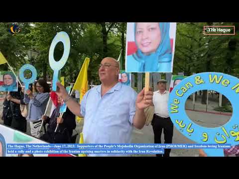 The Hague—June 17, 2023: MEK Supporters Held a Rally in Support of the Iran Revolution.