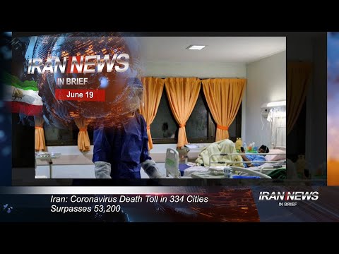 Iran news in brief, June 19, 2020