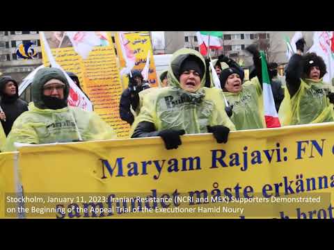 Stockholm, Jan 11, 2023: MEK Supporters Rallied on the Beginning of the Appeal Trial of Hamid Noury