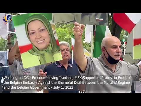 Washington, DC—Freedom-Loving Iranians, Protest in Front of the Belgian Embassy – July 1, 2022