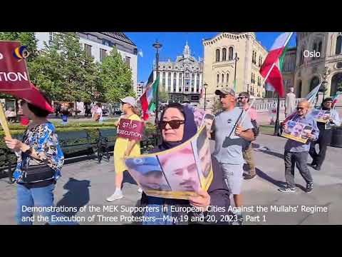 May 20, 2023: MEK Supporters Rallied in European Countries—Part 1