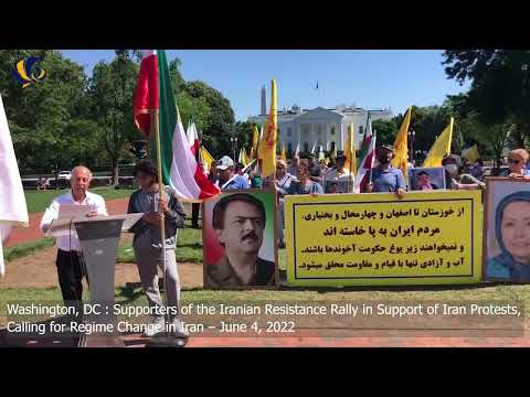 Washington, DC : Supporters of the Iranian Resistance Rally in Support of Iran Protests–June 4, 2022