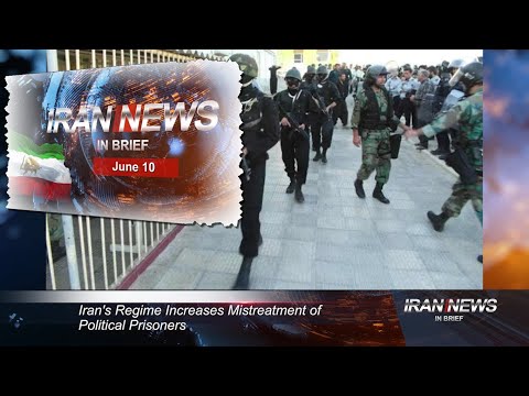 Iran news in brief, June 10, 2021