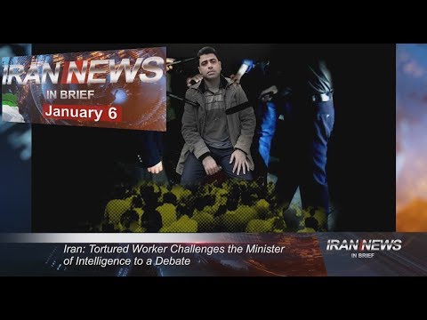 Iran news in brief, January 6, 2019