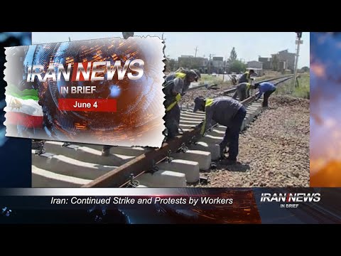 Iran news in brief, June 4, 2021