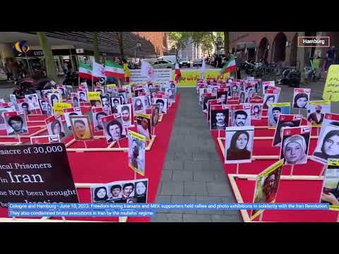 Cologne &amp; Hamburg—June 10, 2023: MEK supporters held rallies in solidarity with the Iran Revolution