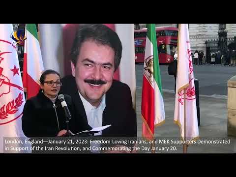 London—January 21, 2023: MEK Supporters Rallied in Support of the Iran Revolution.
