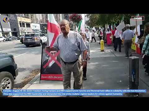 August 19-20, 2023: MEK supporters rallied in Toronto &amp; Montreal in support of the Iran Revolution.