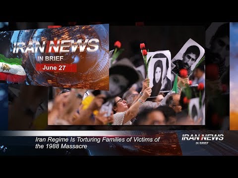 Iran news in brief, June 27, 2019