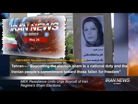 Iran news in brief, May 25, 2021
