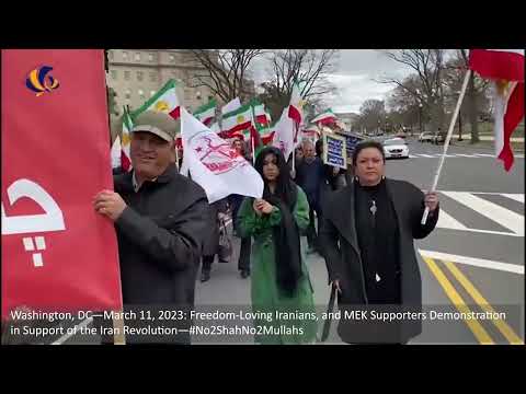 Washington, DC—March 11, 2023: Demonstration by MEK Supporters in Support of the Iran Revolution