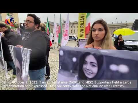 Berlin, October 1, 2022: MEK Supporters Demonstrated in Solidarity With the Nationwide Iran Protests