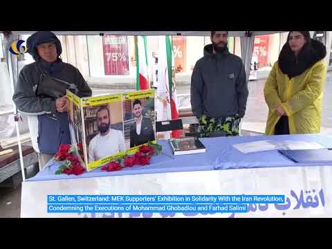 St. Gallen: MEK Supporters&#039; Exhibition Honoring Mohammad Ghobadlou and Farhad Salimi.