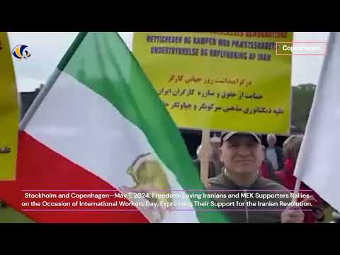 Copenhagen and Stockholm—May 1, 2024: MEK Supporters Rallies on the International Workers Day.