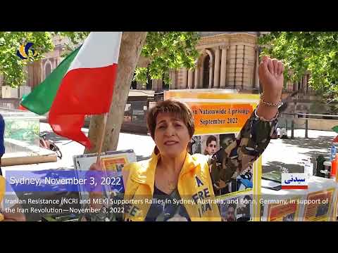 MEK Supporters Rallies in Sydney, and Bonn in support of the Iran Revolution—November 3, 2022
