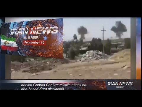 Iran news in brief, September 10, 2018
