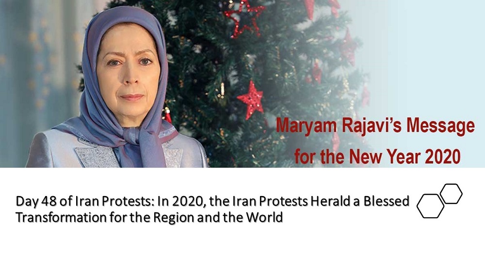 Day 48 of Iran Protests: In 2020, the Iran Protests Herald a Blessed Transformation for the Region and the World 