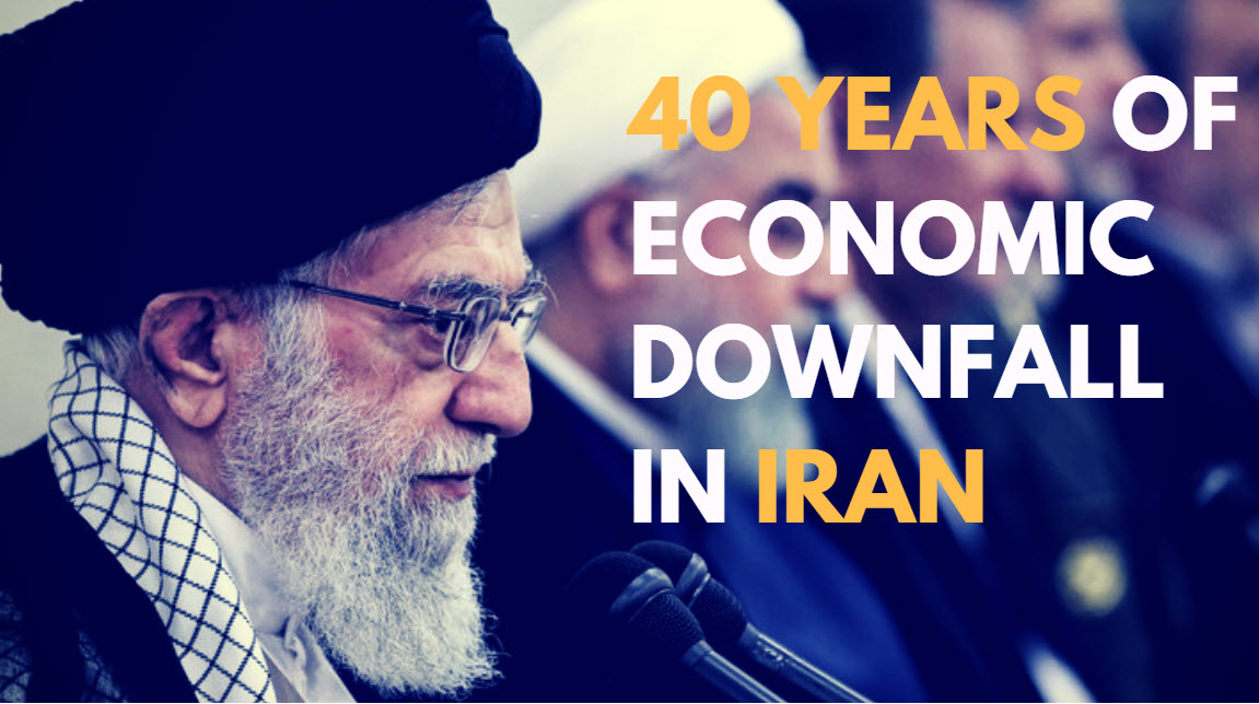40 Years of Economic Downfall in Iran