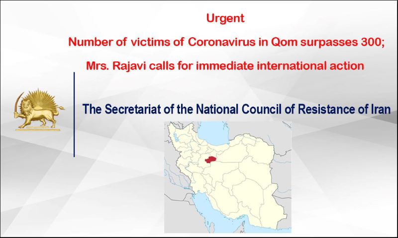 Urgent- Number of victims of Coronavirus in Qom surpasses 300;