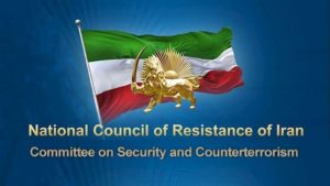 The National Council of Resistance of Iran – Committee on Security and Counterterrorism
