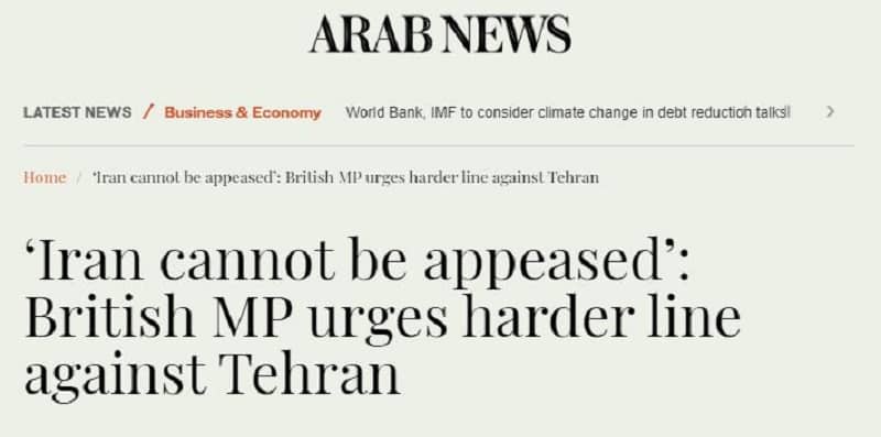 arab-news-iran-cannot-be-appeased-british-mp-urges-harder-line-against-tehran