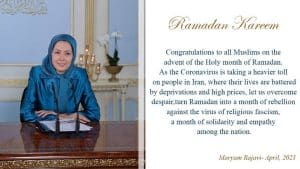 Maryam Rajavi congratulates Muslims for Ramadan