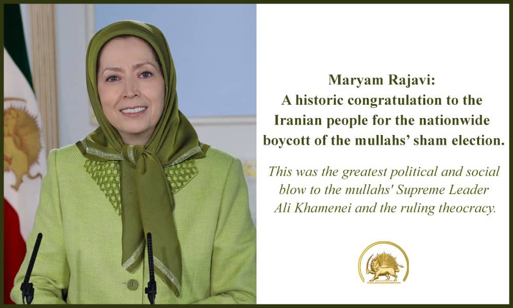 Maryam-Rajavi-A-historic-congratulation-to-the-Iranian-people-for-the-nationwide-boycott-of-the-mullahs-sham-election