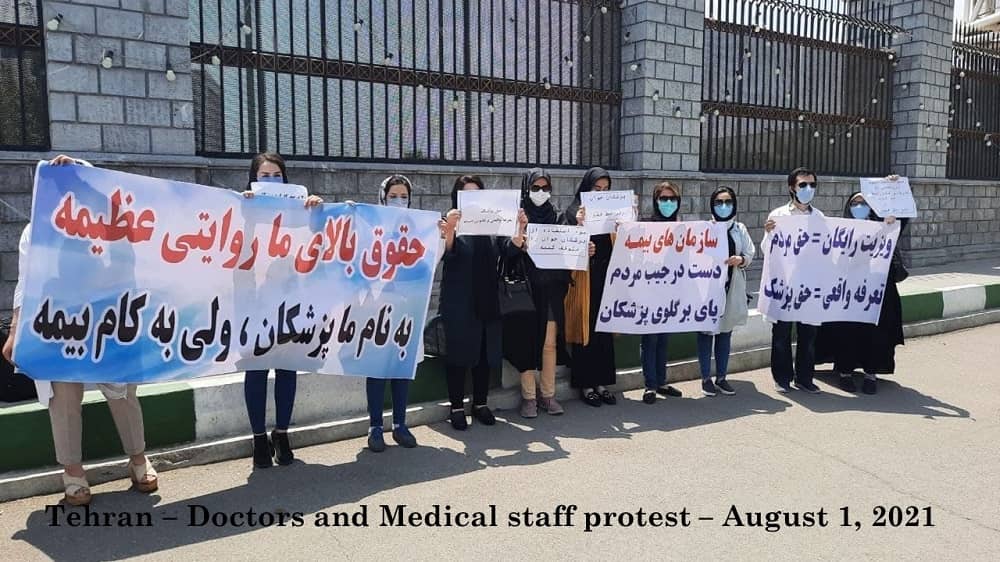 Tehran – Doctors and Medical staff protest