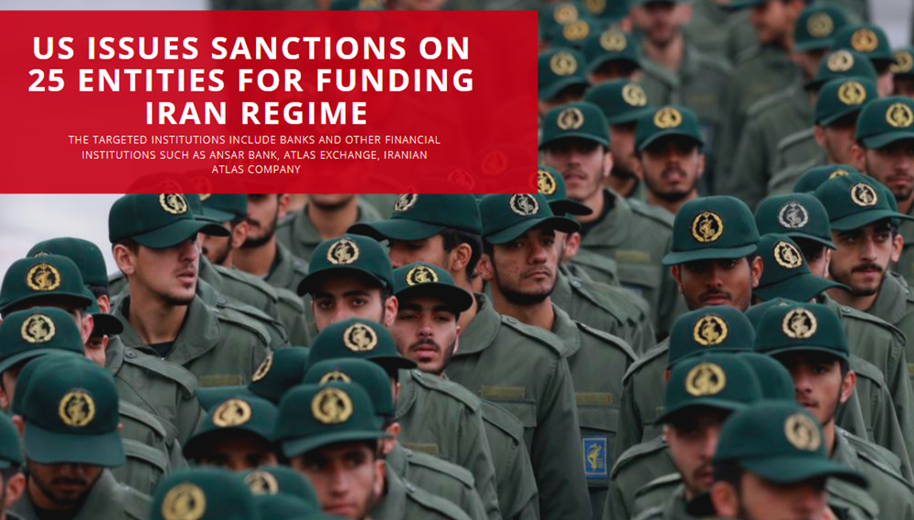 US Issues Sanctions on 25 Entities for Funding Iran Regime