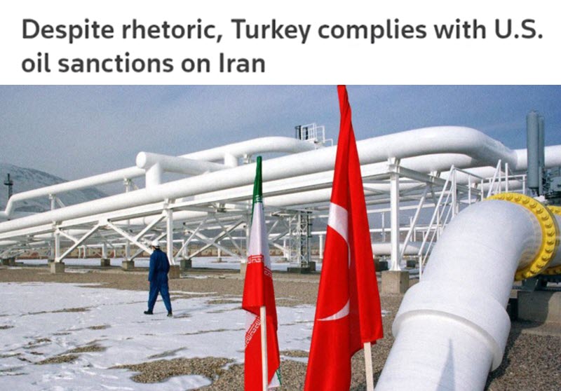 Despite Rhetoric, Turkey Complies With U.S. Oil Sanctions on Iran Regime - Report