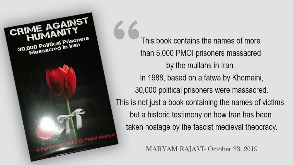 Crime against Humanity is a book containing the names of over 5,000 victims of the 1988 massacre in Iran