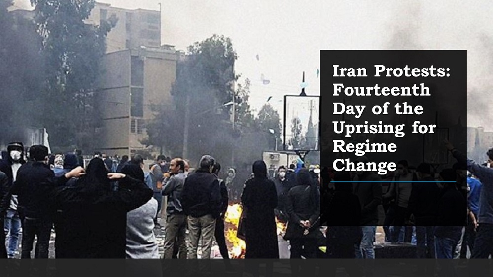 Iran Protests: Fourteenth Day of the Uprising for Regime Change 