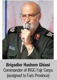 Brigadier Hashem Ghiasi Commander of IRGC Fajr Corps (assigned to Fars Province)