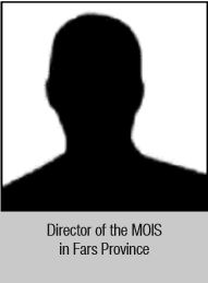 Director of the MOIS in Fars Province